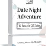 40 Date Night Adventure