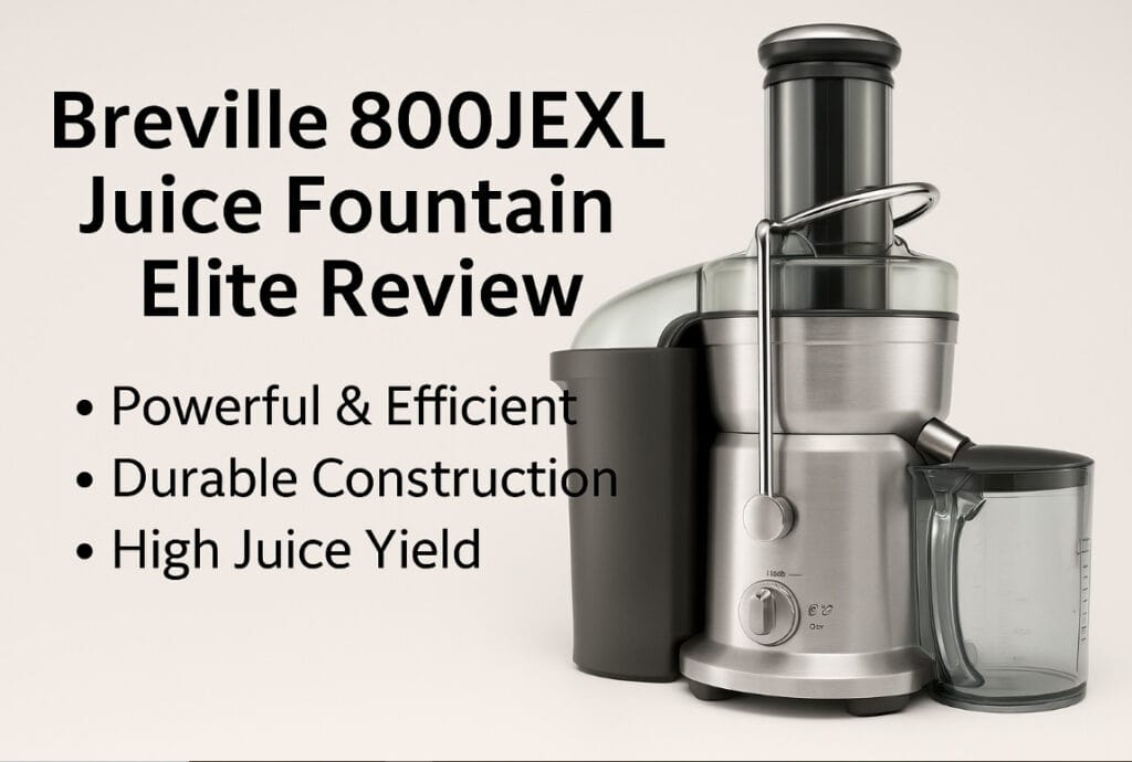 Breville 800JEXL Juice review